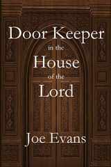 9781949888201-1949888207-A Door Keeper in the House of the Lord