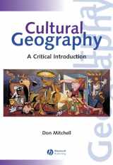 9781557868923-1557868921-Cultural Geography: A Critical Introduction