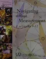 9780873535465-0873535464-Navigating Through Measurement In Grades 9-12 (Principles and Standards for School Mathematics Navigations Series)
