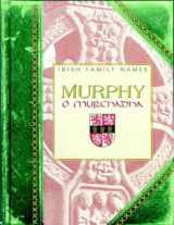 9780717135509-0717135500-Murphy (Irish Family Names)