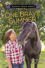9781512430882-1512430889-One Brave Summer (Quartz Creek Ranch)