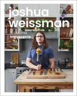 9780744059649-074405964X-Joshua Weissman: cocina irreverente (An Unapologetic Cookbook) (Spanish Edition)