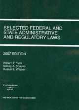 9780314183552-0314183558-Selected Federal and State Administrative and Regulatory Laws (Selected Statutes)