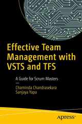 9781484235577-1484235576-Effective Team Management with VSTS and TFS: A Guide for Scrum Masters