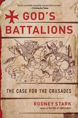 9780061582608-0061582603-God's Battalions: The Case for the Crusades