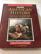 9780078216121-0078216125-Glencoe American History, the Early Years to 1877