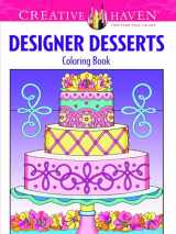 9780486496320-0486496325-Creative Haven Designer Desserts Coloring Book (Creative Haven Coloring Books)