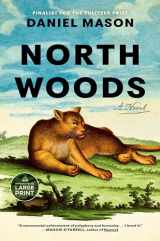 9780593793725-0593793722-North Woods: A Novel (Random House Large Print)