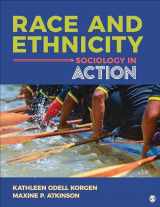 9781544394718-1544394713-Race and Ethnicity: Sociology in Action