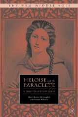 9780312229368-0312229364-Heloise and the Paraclete: A Twelfth Century Quest (The New Middle Ages)