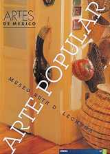 9789686533729-9686533729-Arte popular Museo Ruth D. Lechuga (Ruth D. Lechuca. Folk Art Museum), Artes de Mexico # 42 (Bilingual edition: Spanish/English) (Spanish Edition)