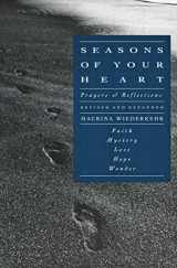 9780060693008-0060693002-Seasons of Your Heart: Prayers and Reflections, Revised and Expanded