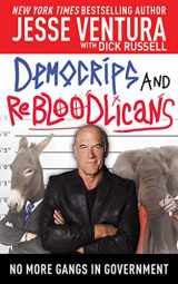 9781616084486-1616084480-DemoCRIPS and ReBLOODlicans: No More Gangs in Government