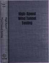 9780882757278-088275727X-High-Speed Wind Tunnel Testing