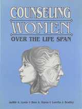 9780891082224-0891082220-Counseling Women over the Life Span