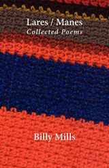 9781848610460-1848610467-Lares / Manes: Collected Poems