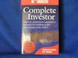 9780760779675-0760779678-Complete Investor: Practical, Authoritative, and Proven Strategies or Building Wealth and Winning in the Market