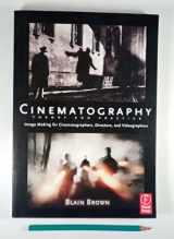 9780240805009-0240805003-Cinematography: Theory and Practice: Image Making for Cinematographers, Directors, and Videographers
