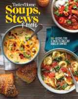9781617659546-1617659541-Taste of Home Soups, Stews and More: Ladle Out 325+ Bowls of Comfort (Taste of Home Comfort Food)