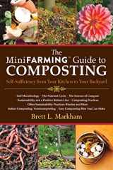 9781616088583-1616088583-The Mini Farming Guide to Composting: Self-Sufficiency from Your Kitchen to Your Backyard