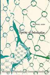9780930901110-0930901118-Species of Intoxication: Extracts from the Leaves of the Doctor Ordinaire : Poems