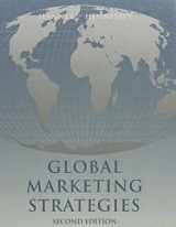 9780395589038-0395589037-Global Marketing Strategies