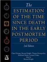 9780340719602-0340719605-Estimation of the Time Since Death in the Early Postmortem Period