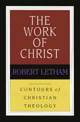 9780851118918-0851118917-CCT: the Work of Christ (IVP: Contours of Christian Theology)