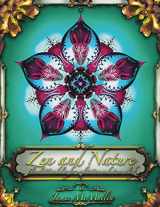 9781097757329-1097757323-Zen and Nature: Floral Mandalas for meditation and stress relief