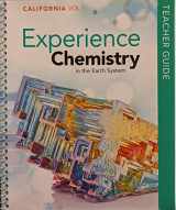 9781418306991-1418306991-California Experience Chemistry in the Earth System, Teacher Guide Volume 1, c. 2021, 9781418306991, 1418306991