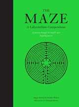9781786273222-1786273225-The Maze: A Labyrinthine Compendium