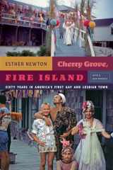 9780822355533-0822355531-Cherry Grove, Fire Island: Sixty Years in America's First Gay and Lesbian Town