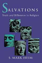 9781570750403-1570750408-Salvations: Truth and Difference in Religion (Faith Meets Faith Series)