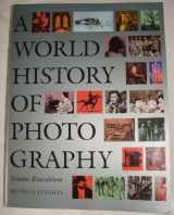 9781558590557-1558590552-A World History of Photography (revised edition)