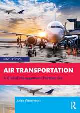 9780367364472-0367364476-Air Transportation: A Global Management Perspective