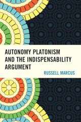 9780739173121-073917312X-Autonomy Platonism and the Indispensability Argument