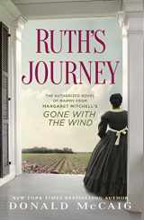 9781451643534-1451643535-Ruth's Journey: The Authorized Novel of Mammy from Margaret Mitchell's Gone with the Wind