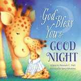 9781400322947-1400322944-God Bless You and Good Night (A God Bless Book)