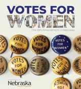9780933307407-0933307403-Votes for Women: The 19th Amendment in Nebraska