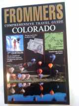 9780671866549-0671866540-Frommer's Comprehensive Travel Guide Colorado (Frommer's Colorado)