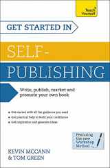 9781444198034-1444198033-Get Started In Self-Publishing (Teach Yourself: Writing)