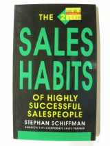 9781558500402-1558500405-The 25 Sales Habits Of Highly Successful Salespeople