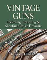 9781873674901-1873674902-Vintage Guns for the Modern Shot