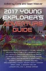 9781940924212-1940924219-2017 Young Explorer's Adventure Guide (Young Explorer's Adventure Guides)