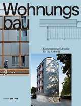 9783955534455-3955534456-Wohnungsbau: Kostengünstige Modelle für die Zukunft (DETAIL Special) (German Edition)