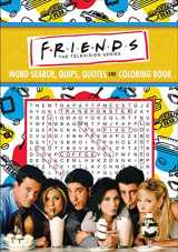9781645179399-1645179397-Friends Word Search, Quips, Quotes, and Coloring Book (Coloring Book & Word Search)