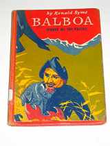 9780688310615-0688310613-Balboa: Finder of the Pacific