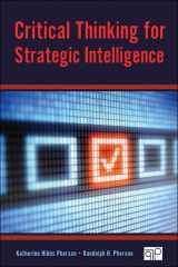 9781452226675-1452226679-Critical Thinking for Strategic Intelligence