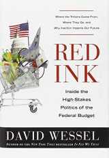 9780770436148-0770436145-Red Ink: Inside the High-Stakes Politics of the Federal Budget