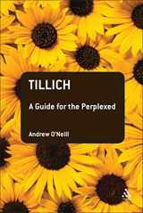 9780567032904-0567032906-Tillich: A Guide for the Perplexed (Guides for the Perplexed)